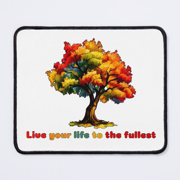 Item preview, Live your life to the fullest like tree growing designed and sold by KodSoodYod.