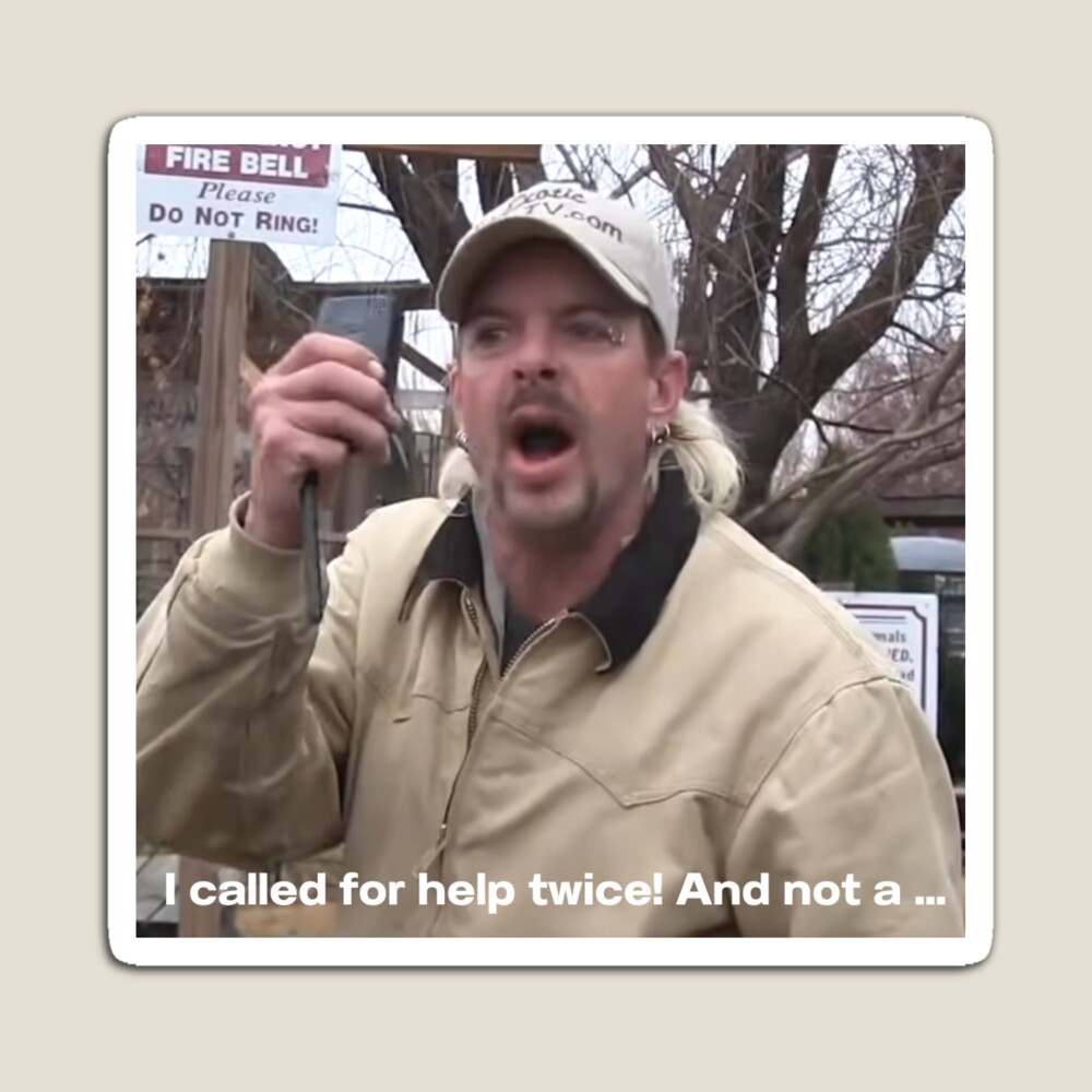 I called for help twice!&quot; Sticker for Sale by clh627 | Redbubble