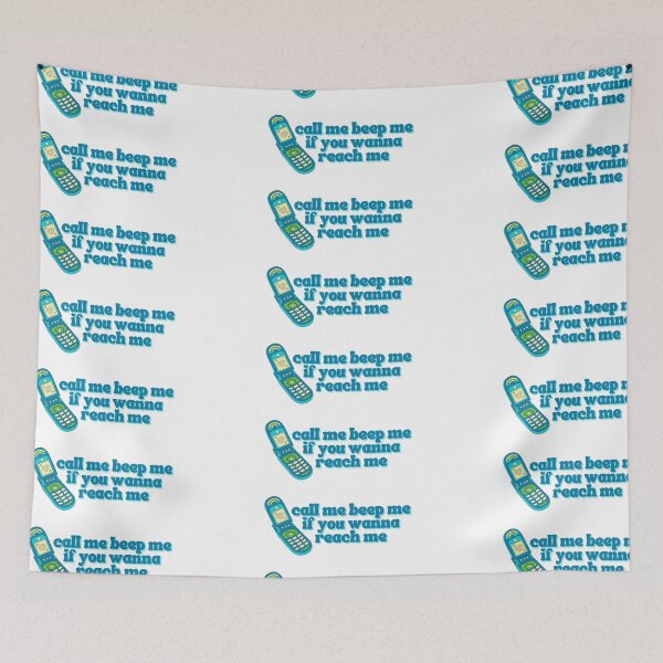 Item preview, Call Me Beep Me If You Wanna Reach Me designed and sold by isabellatried.