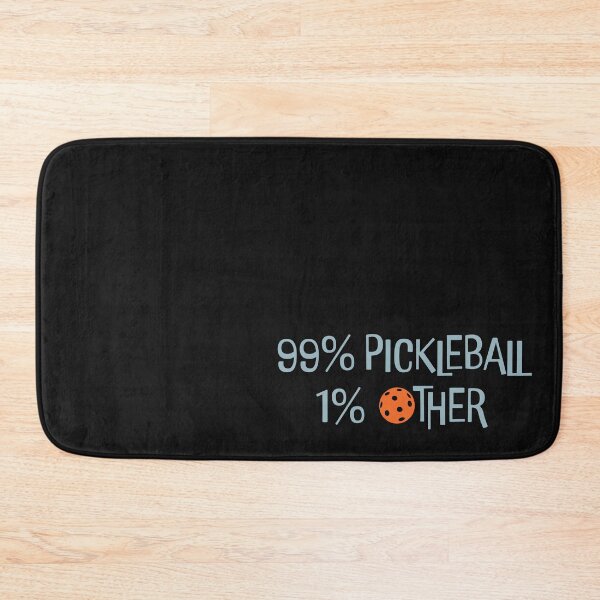 Item preview, Funny Pickleball 99% Pickleball 1% Other designed and sold by whyitsme.