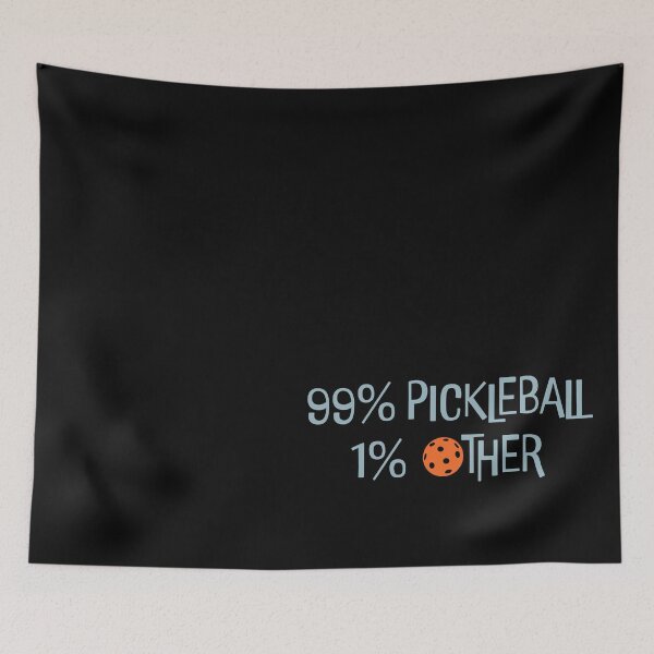 Item preview, Funny Pickleball 99% Pickleball 1% Other designed and sold by whyitsme.