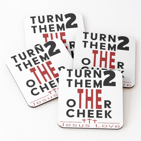 Item preview, Turn TO Them The Other Cheek designed and sold by Xmepr.