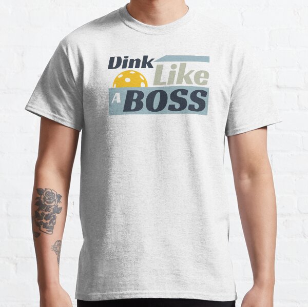Item preview, Pickleball Dink Like a Boss designed and sold by whyitsme.