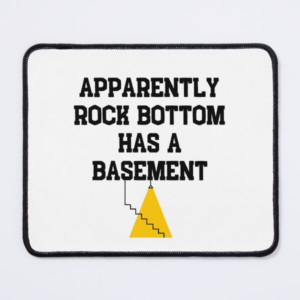 Item preview, Apparently rock bottom has a basement designed and sold by mimirocker.