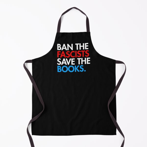 Item preview, Ban the Fascists - Save the Books - RWB designed and sold by Thelittlelord.