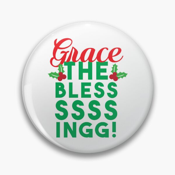 Item preview, Grace...The Blessssingg! designed and sold by kjanedesigns.