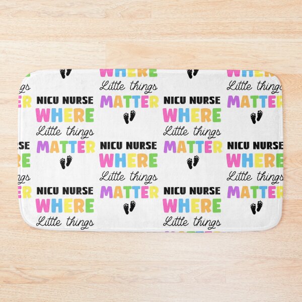 Item preview, NICU Nurse Where Little Things Matter, Neonatal Nurse designed and sold by SportyDogShop.