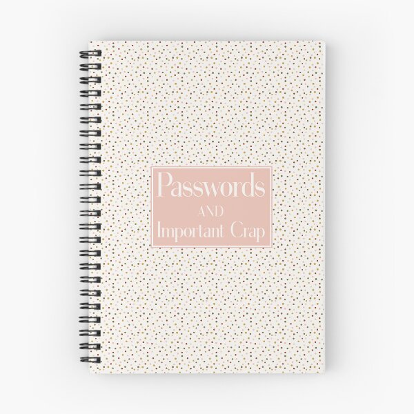 Item preview, Passwords and Important Crap - Gift for people who forget everything designed and sold by TaraGbear.