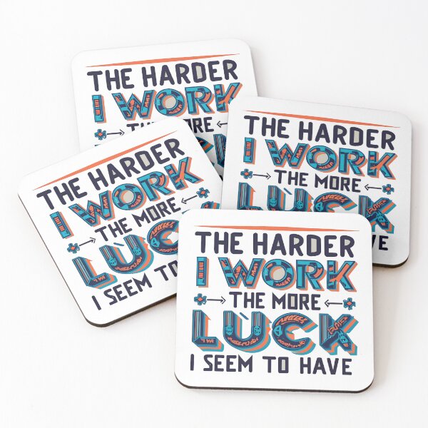 Item preview, The harder I work, the more luck I seem to have designed and sold by Essiny Designs.