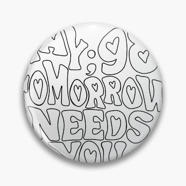 Item preview, 988 Suicide and Crisis Lifeline Stay Tomorrow Needs You, mental health, positivity designed and sold by hambydesign.