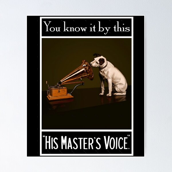 His Masters Voice Posters for Sale | Redbubble