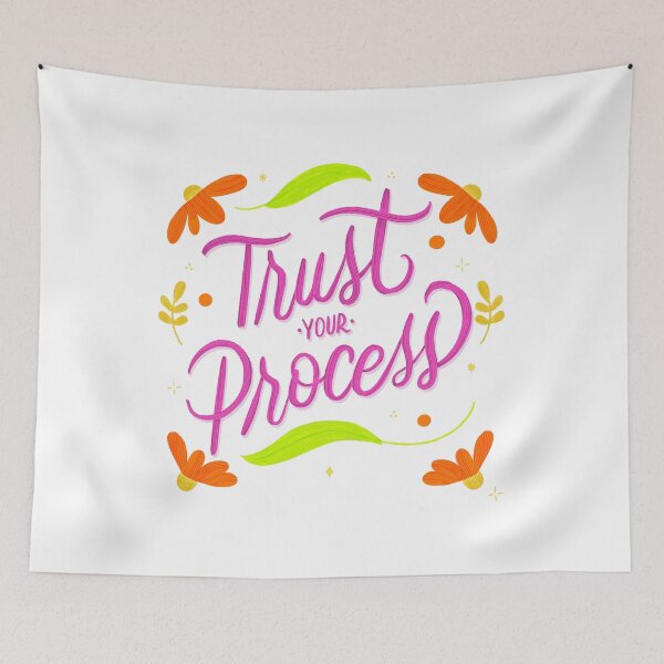 Item preview, Trust Your Process Inspirational Art designed and sold by Gabba Delgado.