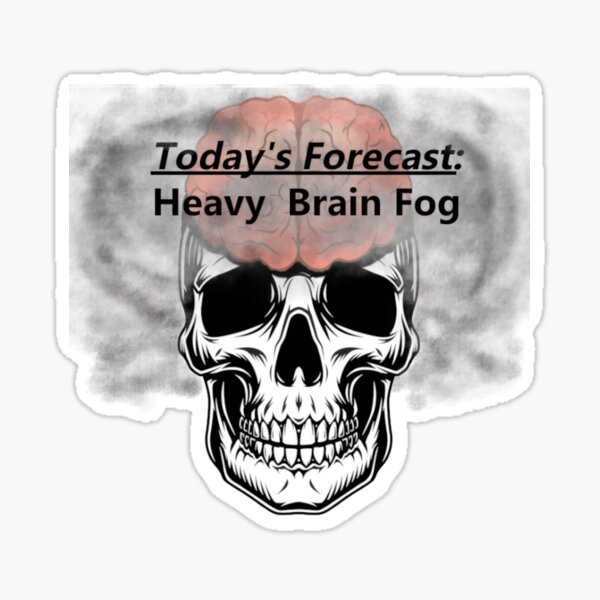 Item preview, Brain Fog designed and sold by ChronicCrafty.