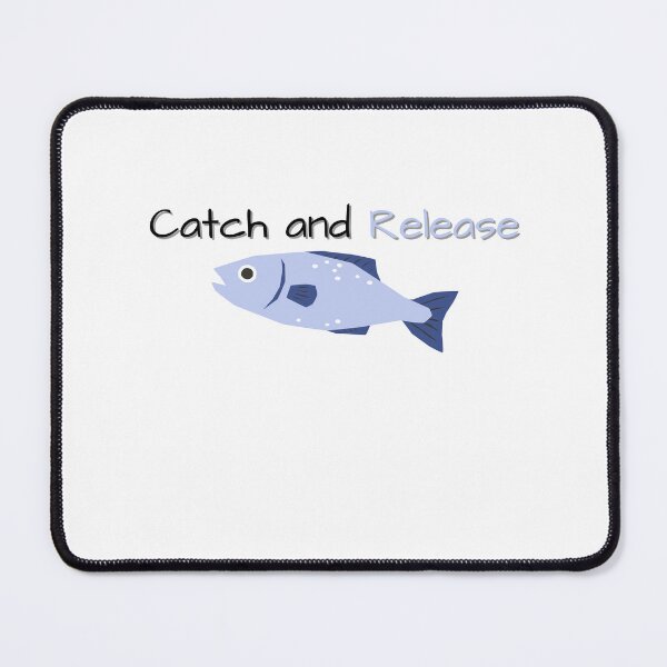 Item preview, CATCH AND RELEASE FUNNY GIFTS FOR ANGLERS designed and sold by light-artist.