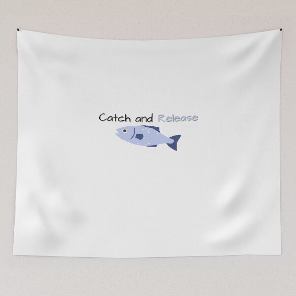 Item preview, CATCH AND RELEASE FUNNY GIFTS FOR ANGLERS designed and sold by light-artist.