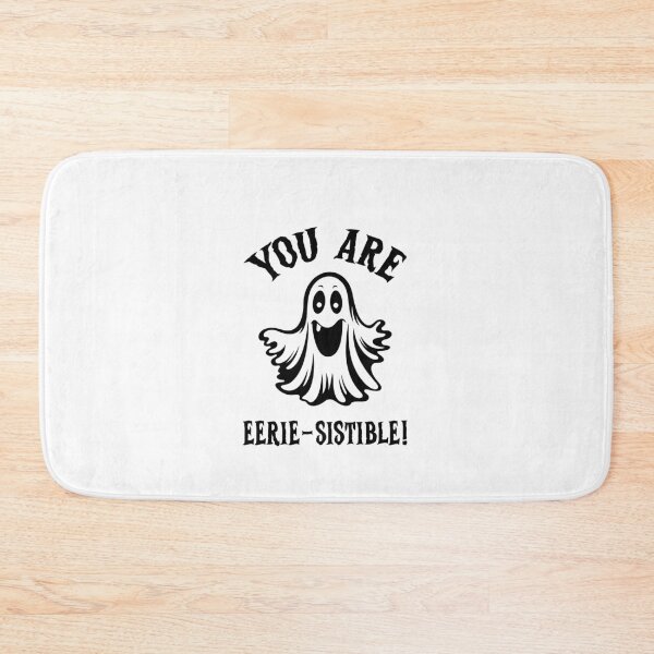 Item preview, You Are Eerie-sistible, Eeriesistible, I Cant Its Haunt Season designed and sold by SportyDogShop.