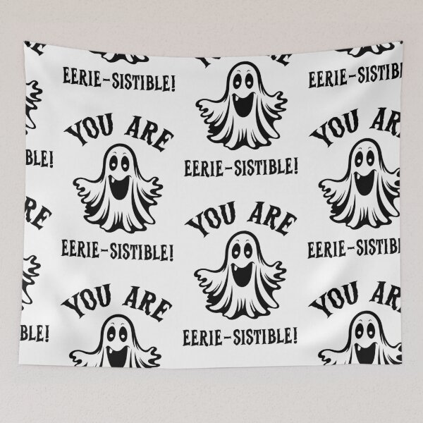 Item preview, You Are Eerie-sistible, Eeriesistible, I Cant Its Haunt Season designed and sold by SportyDogShop.