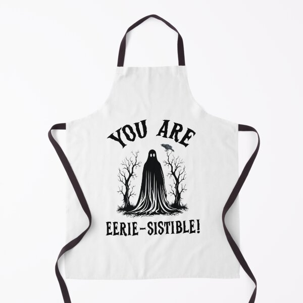 Item preview, You Are Eerie-sistible, Eeriesistible, I Cant Its Haunt Season designed and sold by SportyDogShop.