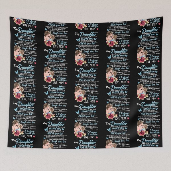 Item preview, to my daughter love mom designed and sold by LasandraKendall.