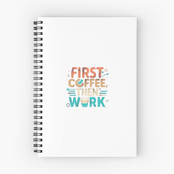 Item preview, FIRST COFFEE THEN WORK designed and sold by ENPAWO DESIGNS.