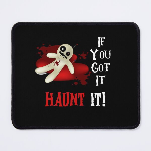 Item preview, If You Got It Haunt It, Haunting Season,  designed and sold by SportyDogShop.