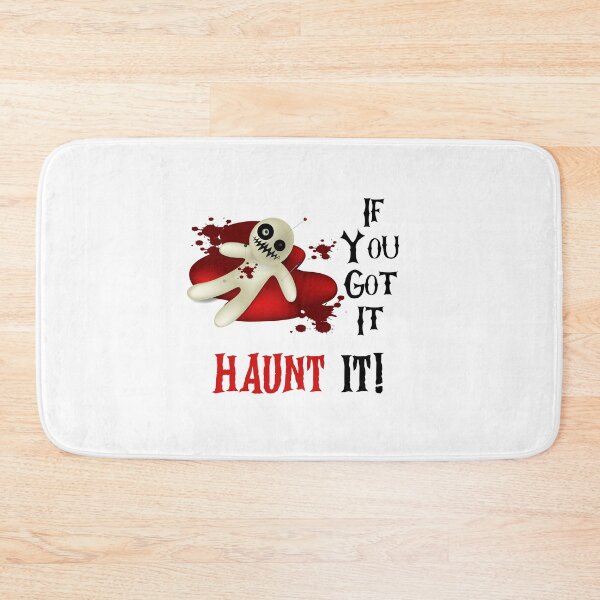 Item preview, If You Got It Haunt It, Haunting Season,  designed and sold by SportyDogShop.