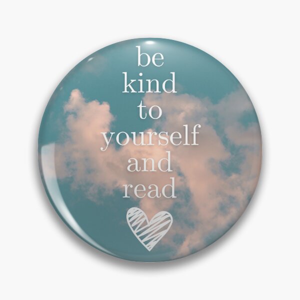 Item preview, be kind to yourself designed and sold by Custom-Print.