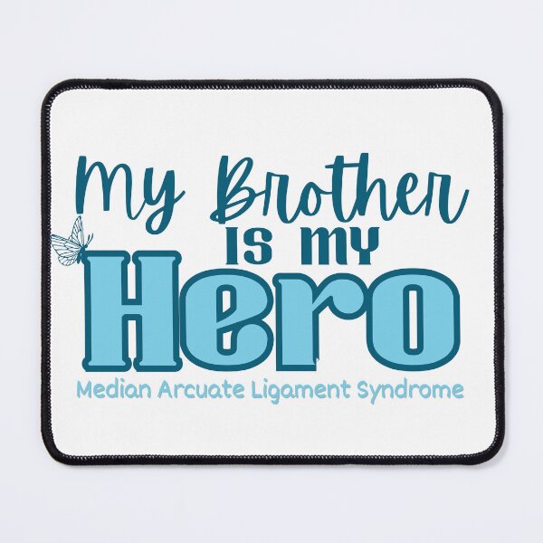 Item preview, My Brother is my Hero (MALS) designed and sold by MALSFoundation.