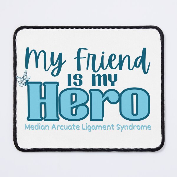 Item preview, My Friend is my Hero (MALS) designed and sold by MALSFoundation.