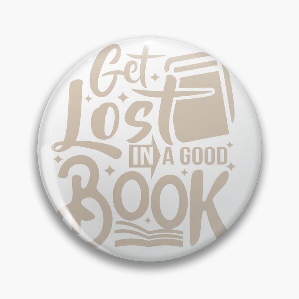 Item preview, Get lost in a good book designed and sold by Custom-Print.