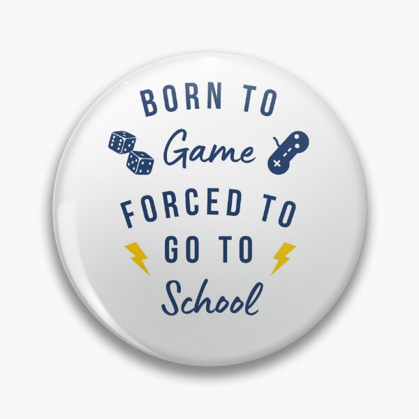 Item preview, Born to game designed and sold by Custom-Print.
