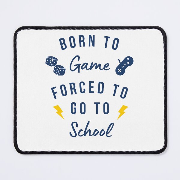 Item preview, Born to game designed and sold by Custom-Print.