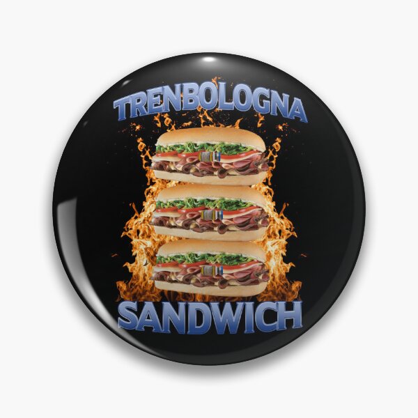 Item preview, Trenbologna Sandwich designed and sold by joshemf.