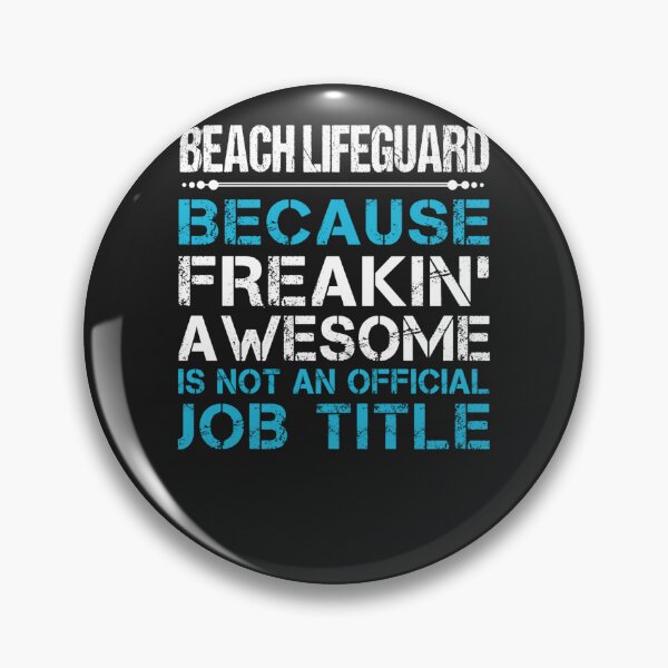 Item preview, Beach Lifeguard - Freaking Awesome Job Gift Item Tee Essential designed and sold by PeterKoeni.