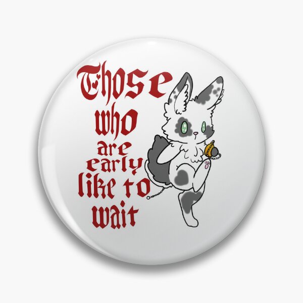 Item preview, Don't wait, be late designed and sold by Critical Giggle.
