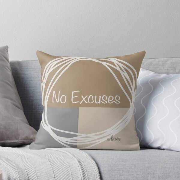 Item preview, Abstract Minimalist 91523 No Excuses designed and sold by mandalafractal.