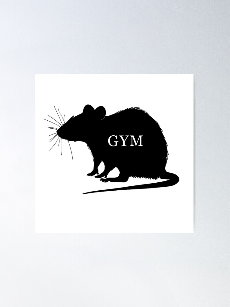 Gym Rat Posters for Sale