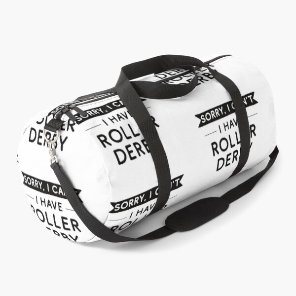 Item preview, Sorry I Can't I Have Roller Derby designed and sold by teesaurus.