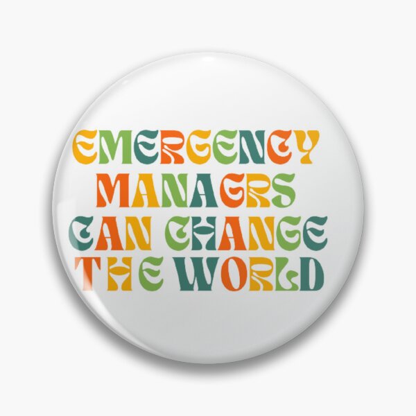 Item preview, Emergency Managers Can Change the World designed and sold by MitigationZone.