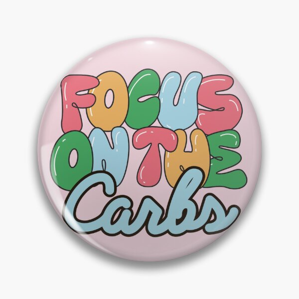 Item preview, Funny Diet Meme: Focus on the Carbs designed and sold by JosAwestuff.