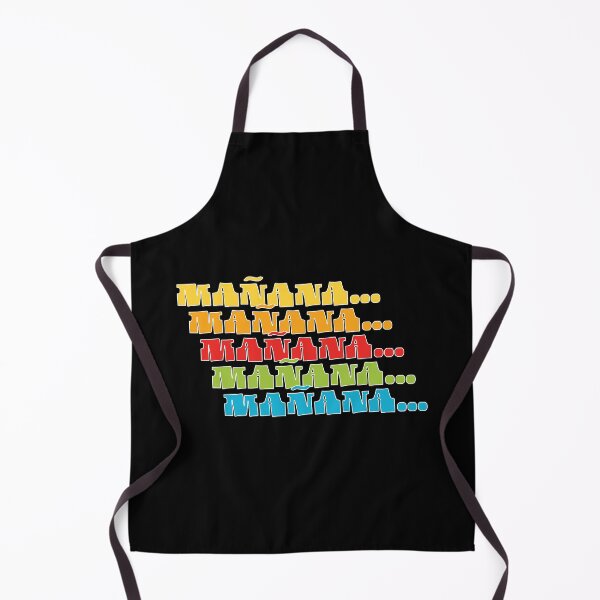 Item preview, Mañana Mañana Mañana Procrastination Humor (White Outline) designed and sold by PlayaPlayas.