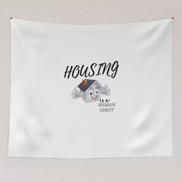 Item preview, housing is a human right  designed and sold by DARE2DO.