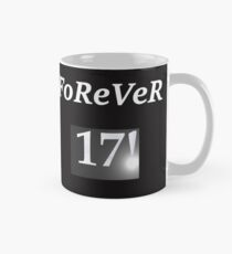 Forever 17 funny design Mug