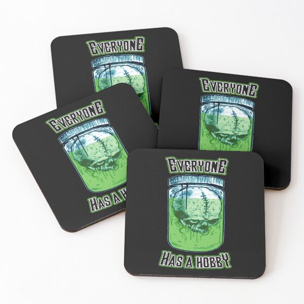 Item preview, Everyone Has A Hobby designed and sold by The Tinfoil Mafia .