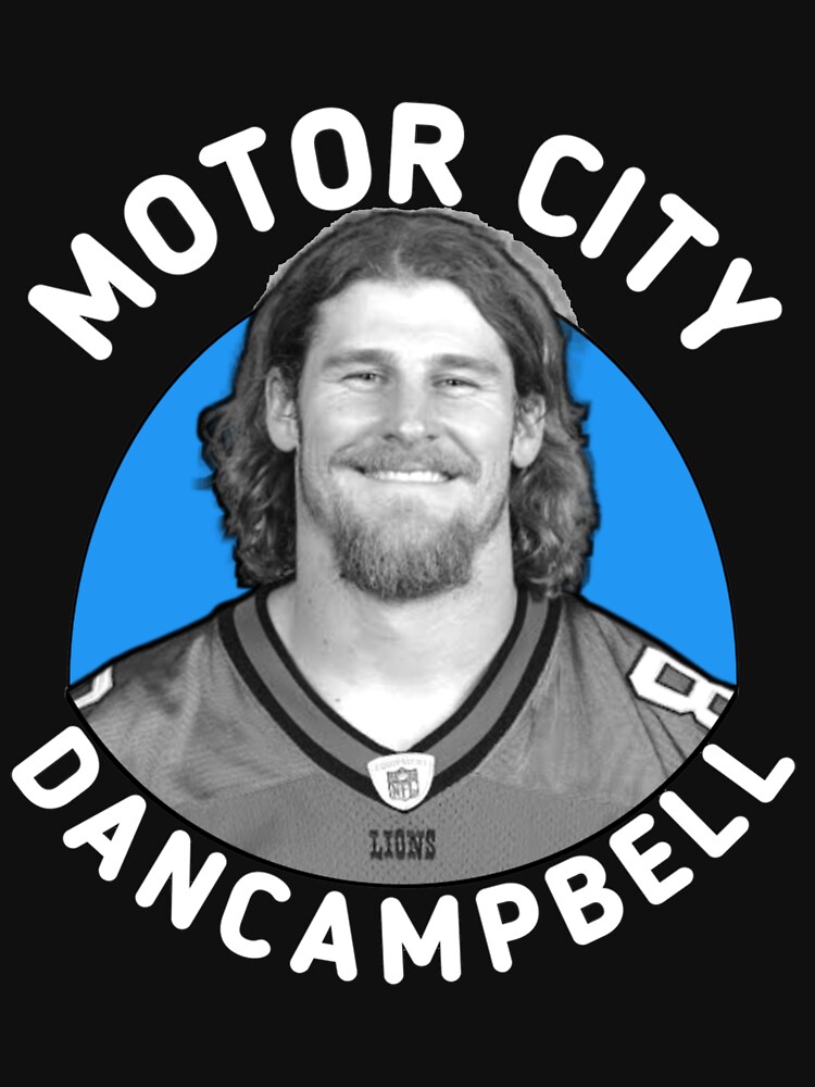 Motor City Dan Campbell Shirt Detroit Lions Head Coach Lions White Merch  Hoodie