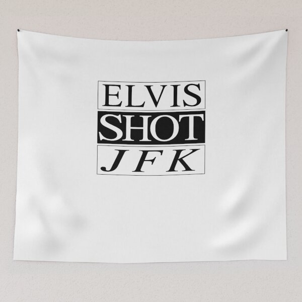 Artikelvorschau, Elvis erschoss JFK entworfen und verkauft von MagnoliaLebsack.