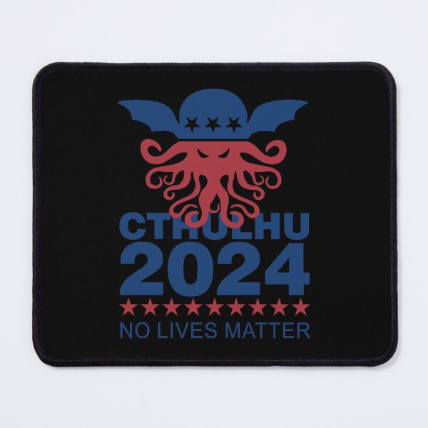 Item preview, Cthulhu 2024 No Lives Matter  designed and sold by LianaSchulist.