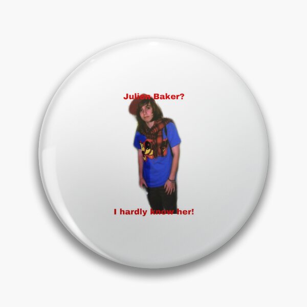 Item preview, Julien Baker I hardly know her! Classic  designed and sold by lupacchinosky.