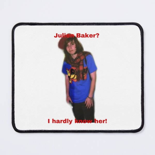 Item preview, Julien Baker I hardly know her! Classic designed and sold by lupacchinosky.