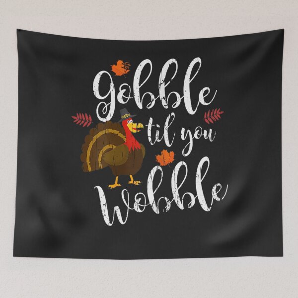 Item preview, Gobble Till You Wobble Dabbing Turkey Family Thanksgiving designed and sold by William Parker.